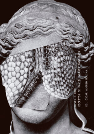 Devenir otro. Escritos de Daniel Verbis 2000-2025